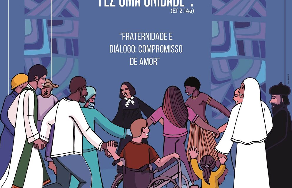 CAMPANHA DA FRATERNIDADE 2021