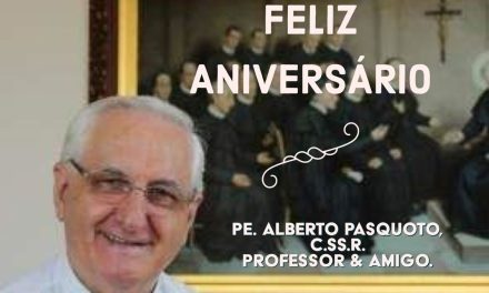 ANIVERSÁRIO DO PADRE ALBERTO PASQUOTO, C.Ss.R.: PARABÉNS!