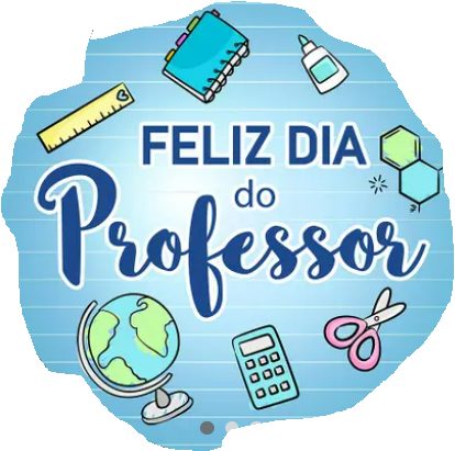 De novo é dia dos professores 15/10/2025 (THOZZI)